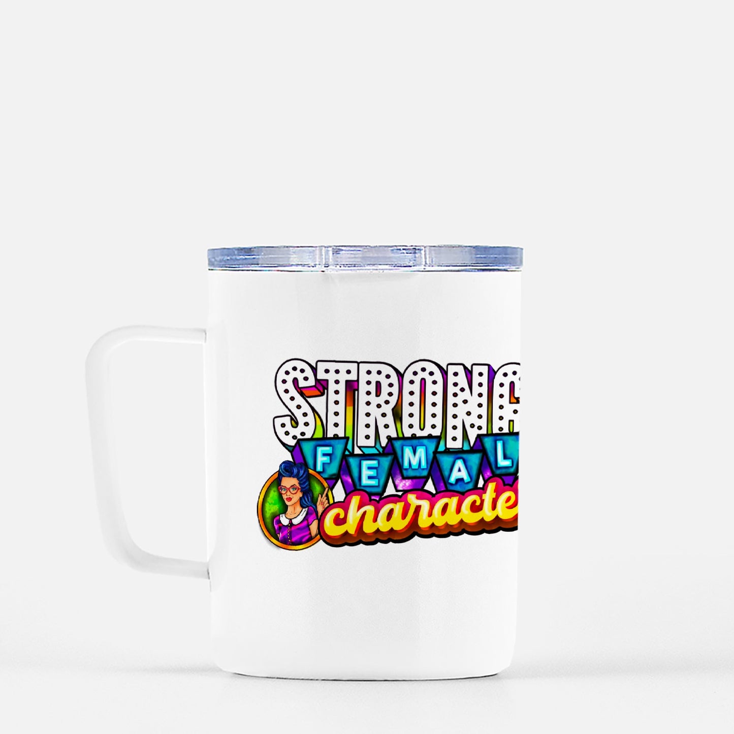 Strong Female Character - Travel Mug w/ Lid 10 oz.