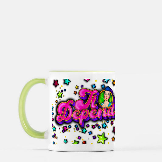 It Depends! Mug 11 oz. (Green + White)